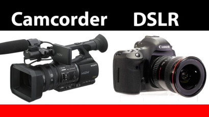 تفاوت فیلمبرداری با DSLRها و Camcorderها