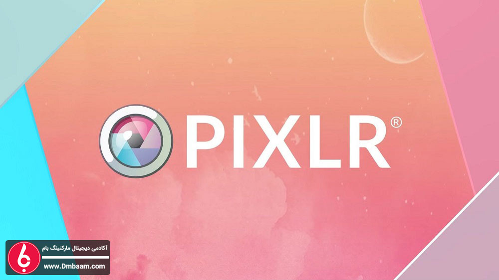 برنامه ادیت عکس Pixlr - بهترین برنامه ویرایش عکس